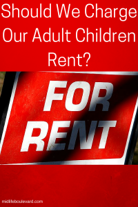 Charging Adult Children Rent